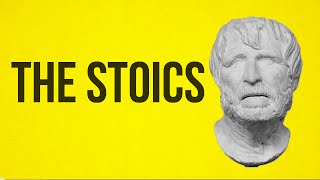 PHILOSOPHY  The Stoics [upl. by Brownley]