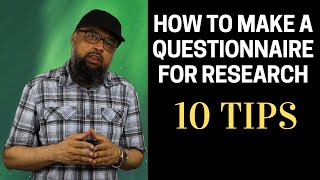 How to Make a Questionnaire for Research [upl. by Gyimah462]