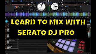 How To Mix on Serato DJ Pro  Secrets to BPM Mixing AND Beat Matching [upl. by Kelvin]