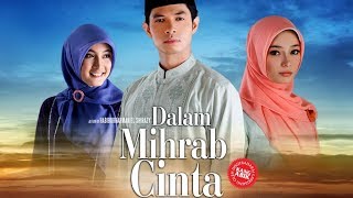 Dalam Mihrab Cinta 2010  Full Movie [upl. by Wardieu]