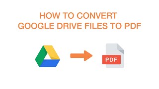 How to Convert Google Drive Files To PDFs—in SECONDS [upl. by Radcliffe]