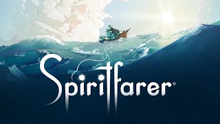 Spiritfarer  Build and Maintain A Boat of the Dead [upl. by Aridnere]