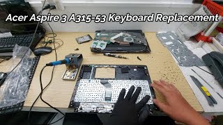 Acer Aspire 3 A31553 Keyboard Replacement [upl. by Sinned]