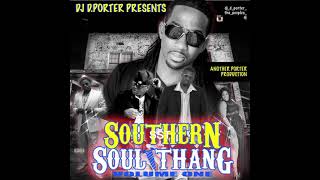 SOUTHERN SOUL THANG VOL 1 [upl. by Eelyah]