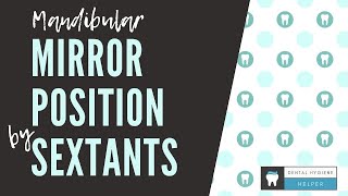 Mandibular Mirror Use  Positioning and Fulcrums [upl. by Hoppe]