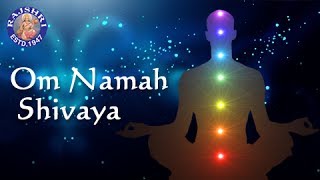 Om Namah Shivaya Chant  Om Namah Shivaya Mantra  Mantra For Positive Energy  Chant For Meditation [upl. by Perrine]